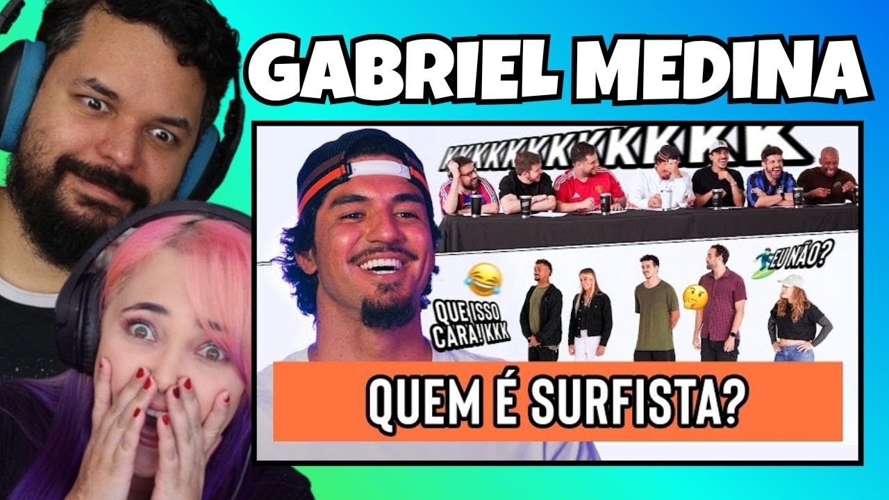 QUEM É SURFISTA? Ft. GABRIEL MEDINA Aqueles Caras // REACT