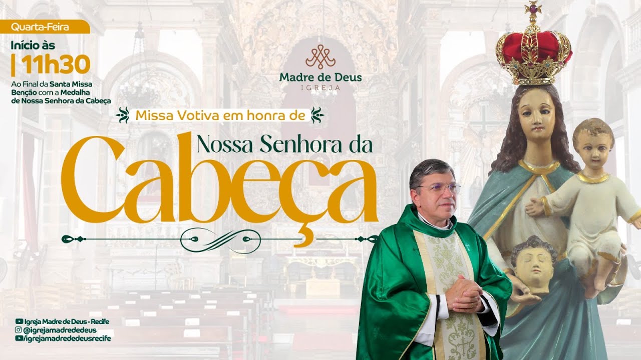 [MISSA VOTIVA] Nossa Senhora da Cabeça | Com Padre Damião Silva - 09.10.24 - 12h