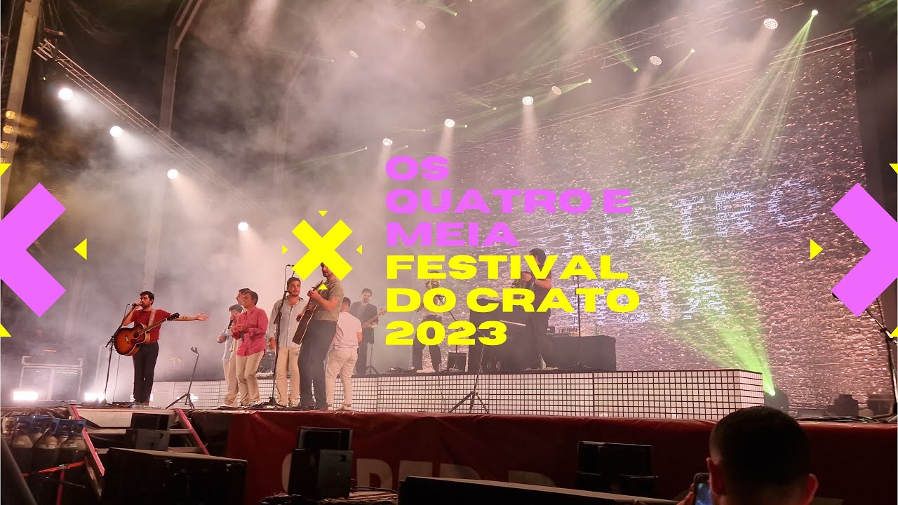 Os Quatro e Meia ao vivo no festival do Crato (24.08.2023)