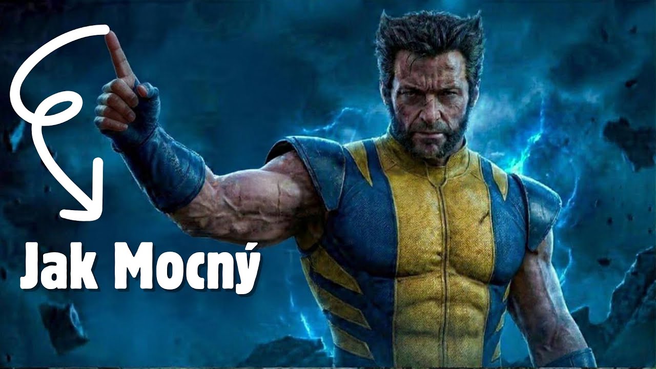 JAK MOCNÝ JE DOOPRAVDY WOLVERINE?