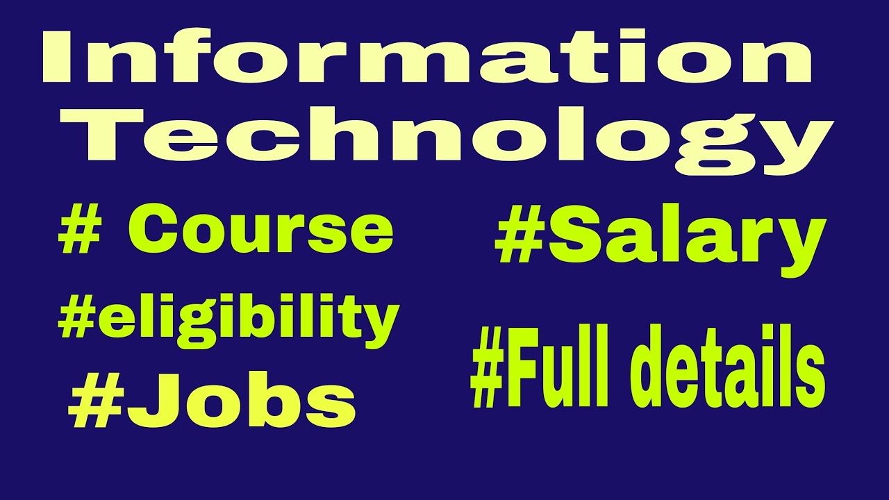 Information Technology | Salary | Jobs | Courses | future | foreign Jobs | International certificate