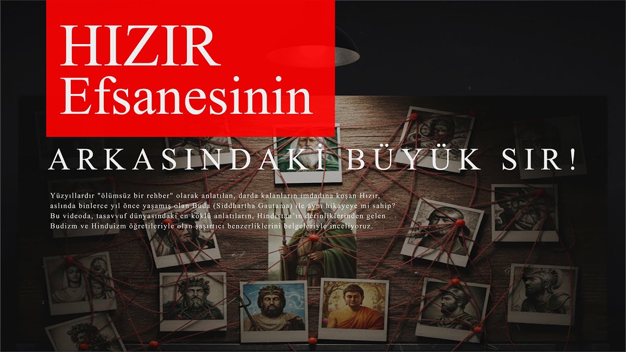 (Rivayetler ve Gerçekler) Bölüm 13: HIZIR 3. Bölüm