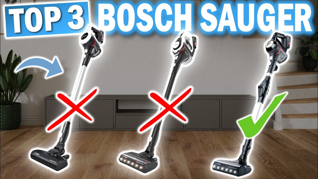 BOSCH AKKU STAUBSAUGER: Die 3 Besten Modelle 2026!