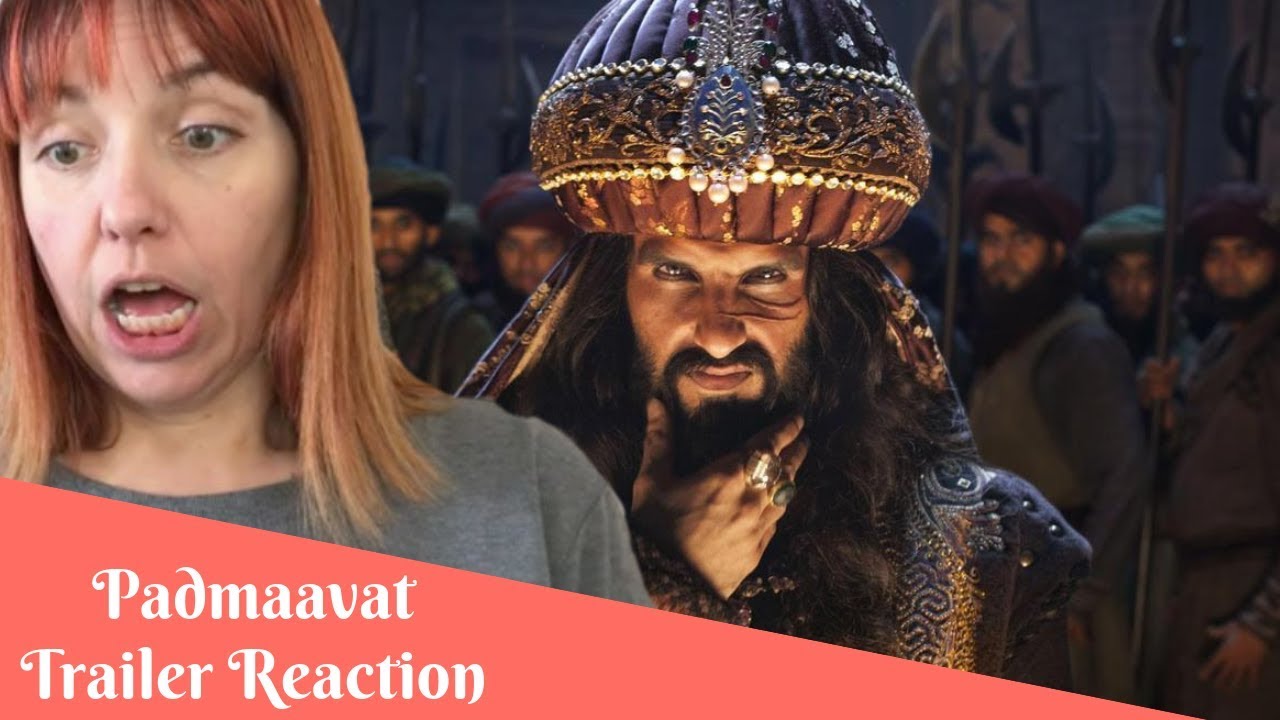 Padmaavat Official Trailer - Reaction!