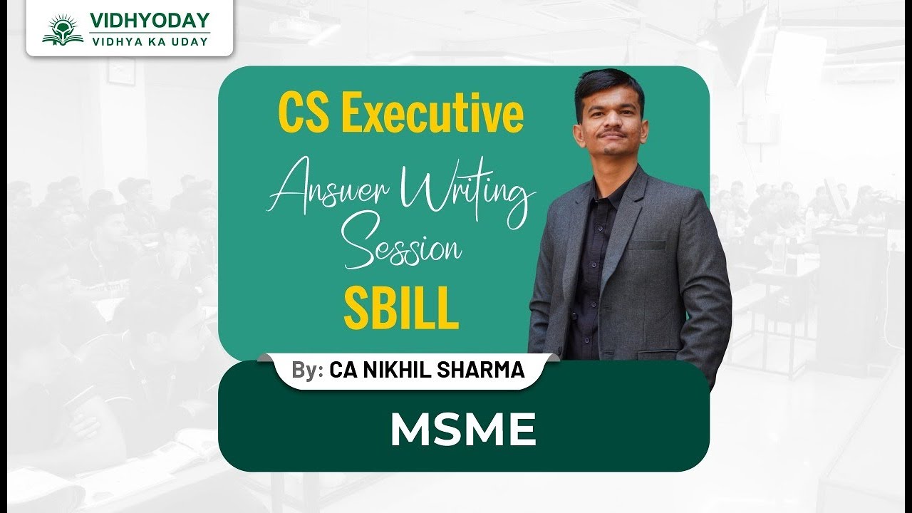 How to Write Perfect Answers in SBILL MSME | CS Executive
