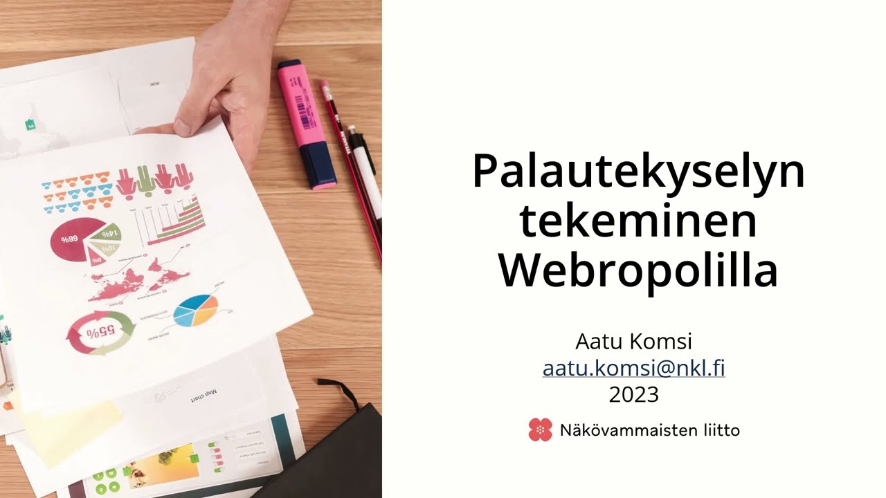 Näin teet palautekyselyn Webropolilla