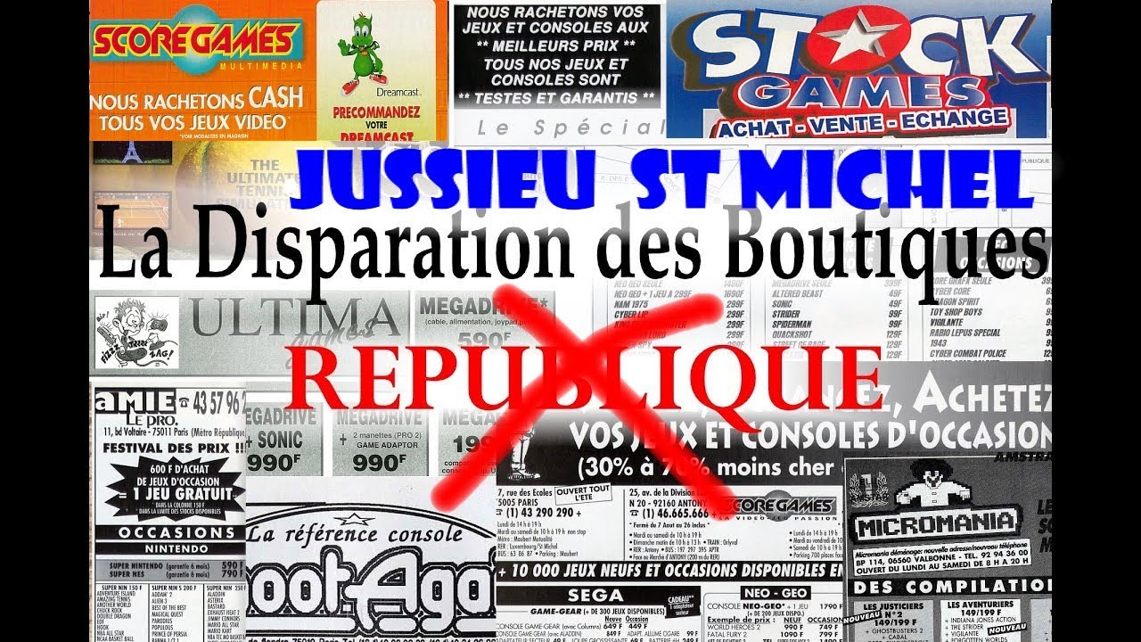 Les Boutiques de jeux videos disparues PART 3 - Jussieu ST Michel PARIS