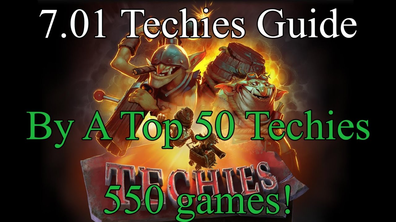 How To Play Techies - Top 50 In-Depth Techies Guide [7.02] [7.07 In description]