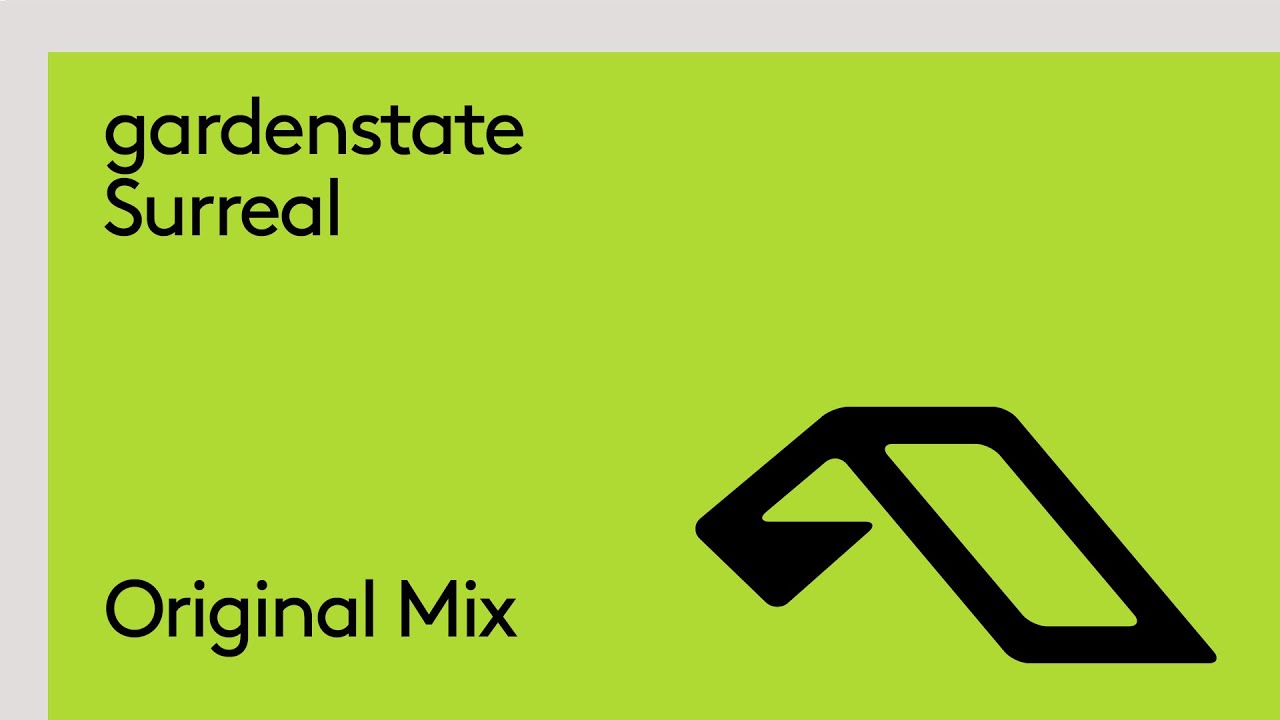 gardenstate - Surreal