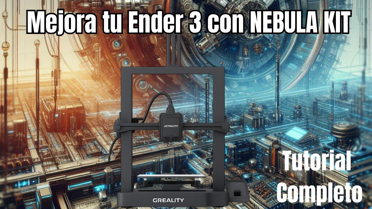 Instala el KIT NEBULA en tu Ender 3 V3 SE: Tutorial PASO a PASO