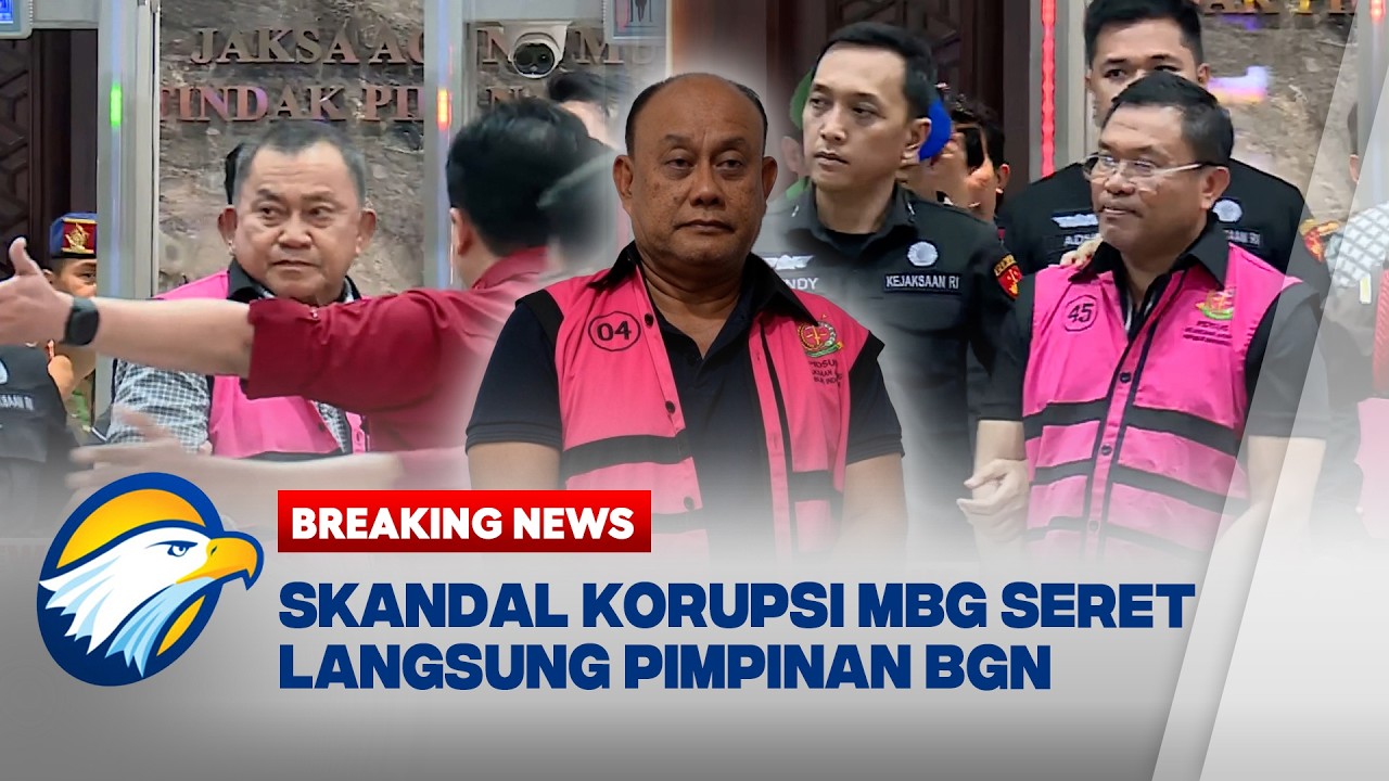 BREAKING NEWS - Korupsi MBG, Seret Langsung 3 Mantan Pimpinan BGN