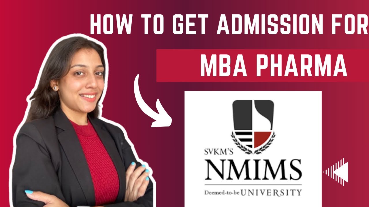 How to get admission for MBA Pharmaceutical management NMIMS - PART 1 #nmimsmumbai #pharmamba #nmims
