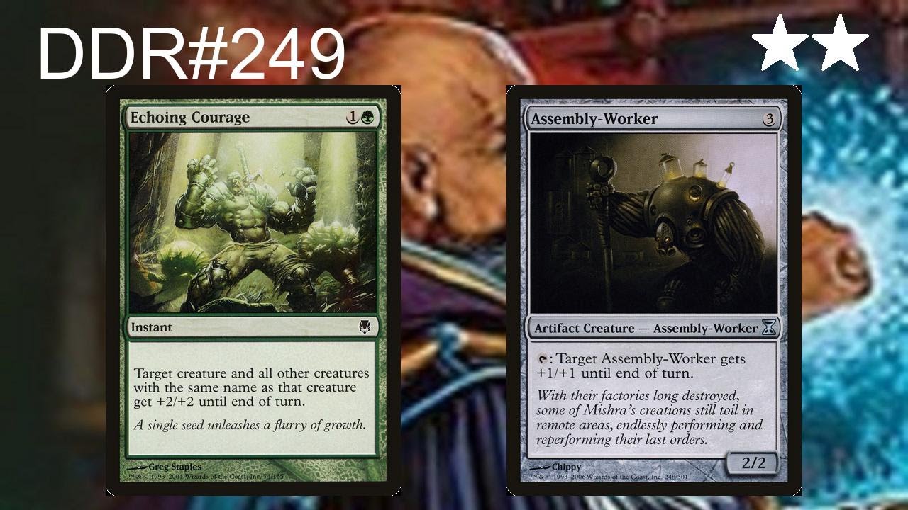 DDR#249 - Echoing Courage + Assembly Worker