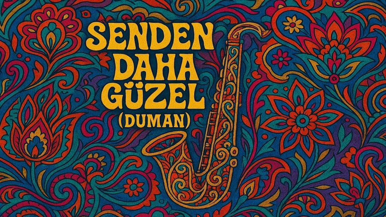 Senden Daha G&uuml;zel | Psychedelic Anatolian Jazz Cover