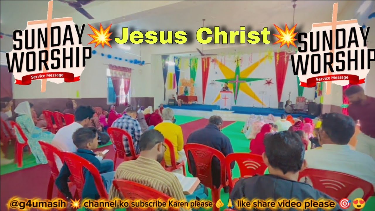 Sunday Sabha and worship Jesus Christ ki full video 📸#g4umasih #g4umasihvideo #video #jesuschrist 