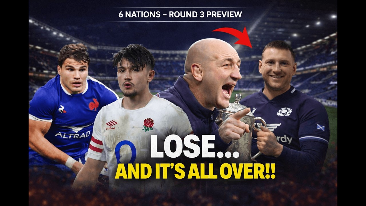 Six Nations Round 3 Preview: Who’s OUT This Weekend? | 4-Minute Recap