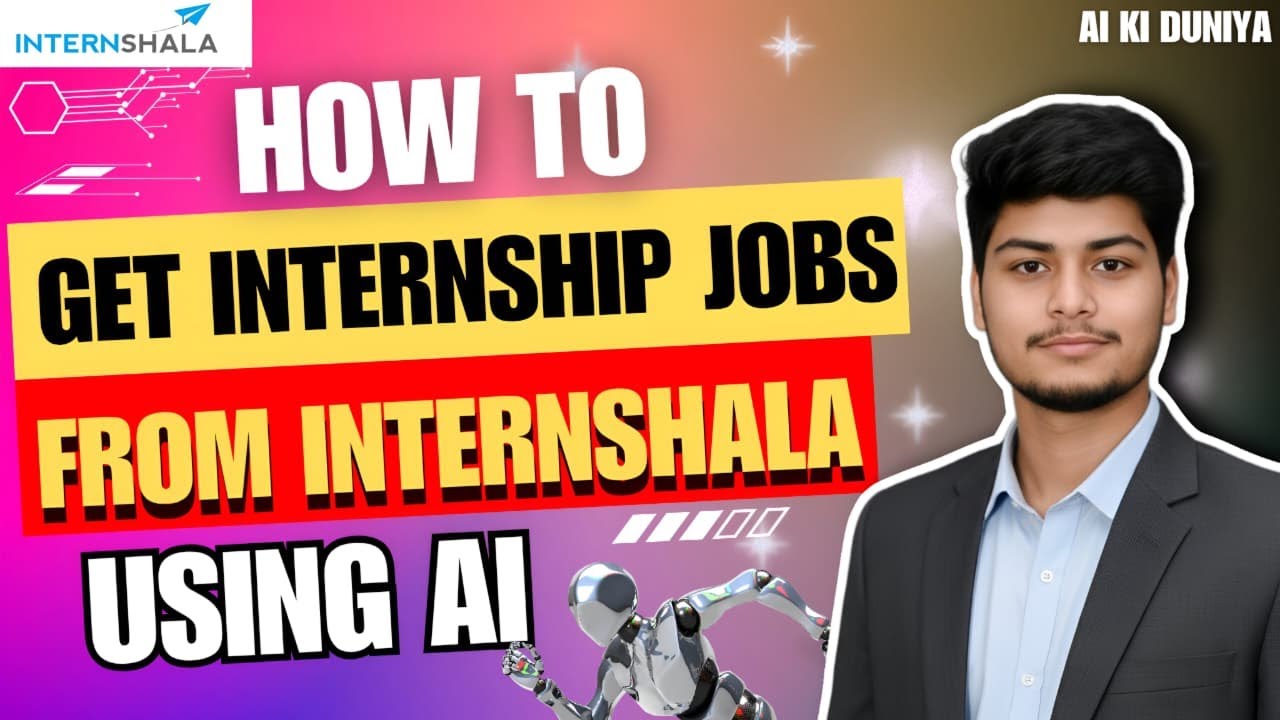 How to Get an Internship Job Through Internshala | AI KI DUNIYA |