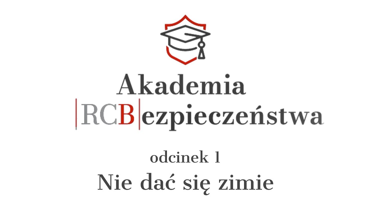 Akademia Bezpieczeństwa RCB - 