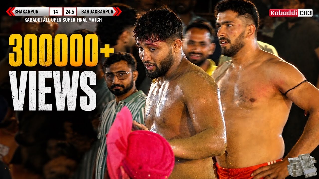 Super Final Match | Bahuakbarpur VS Shakarpur | Rania, Sirsa Kabaddi Tournament | Kabaddi 1313.com