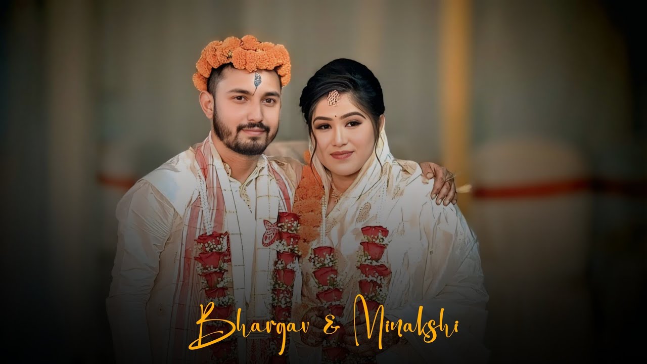 Assamese full wedding video - (Bhargav weds Minakshi) @studiosunita4690 