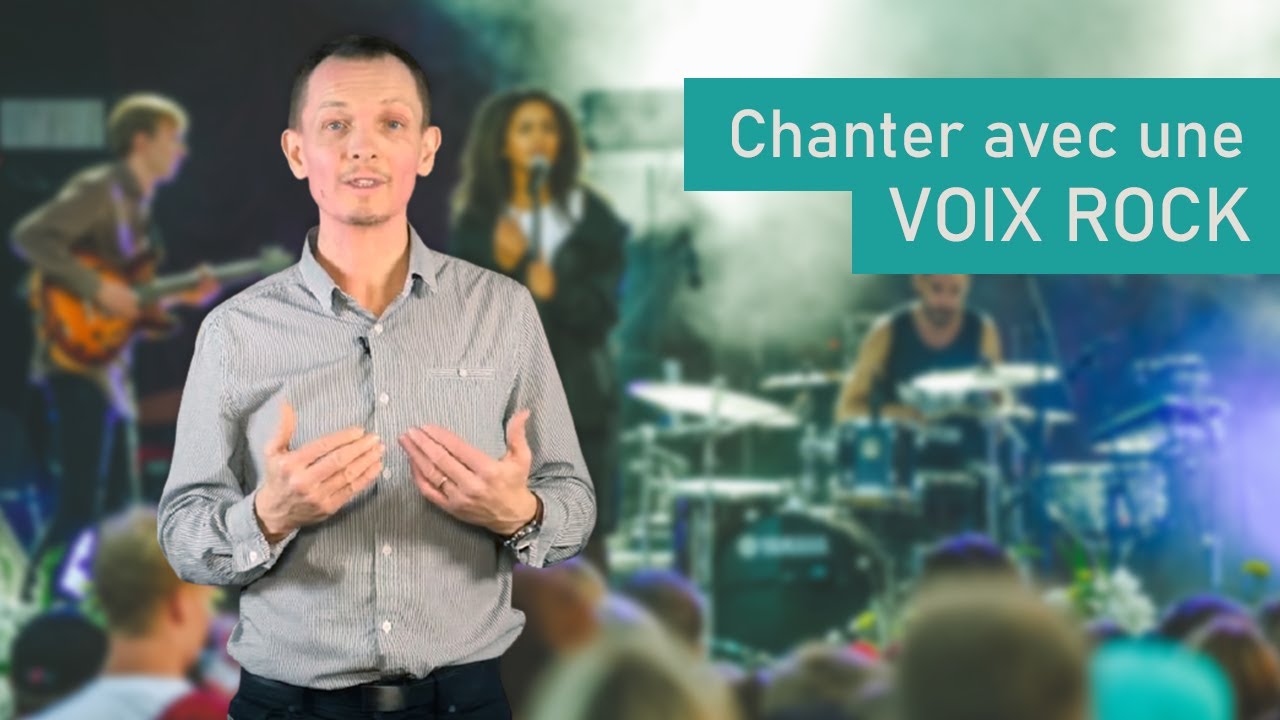 Comment avoir une VOIX DE ROCKEUR