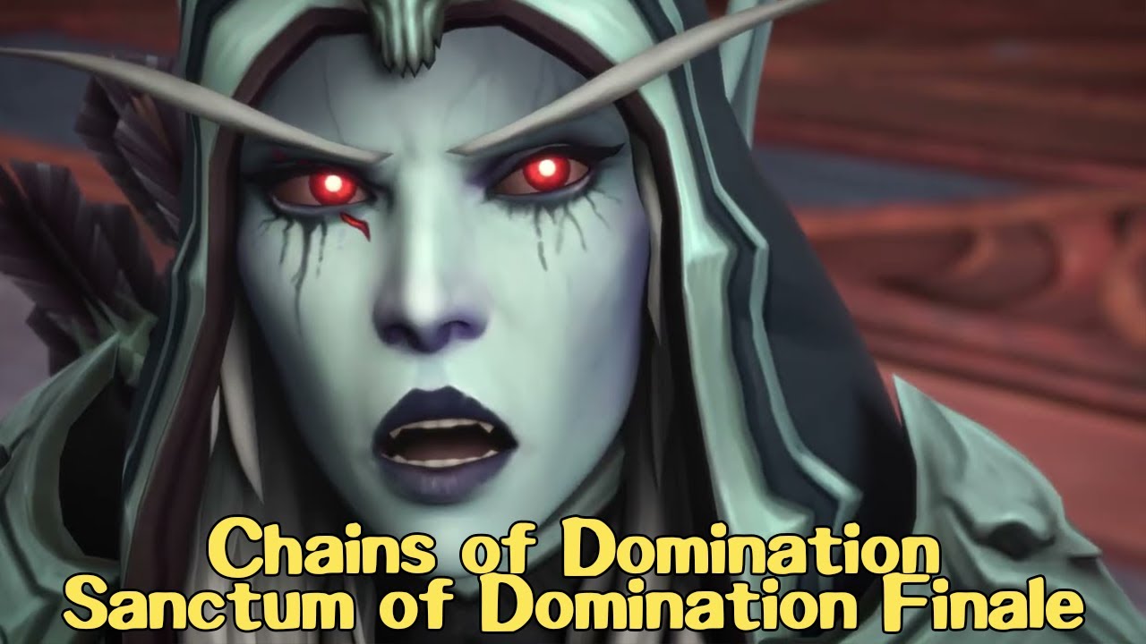 Sylvanas Defeat - Sanctum of Domination Raid Finale &ndash; WoW Shadowlands Chains of Domination Cinematic