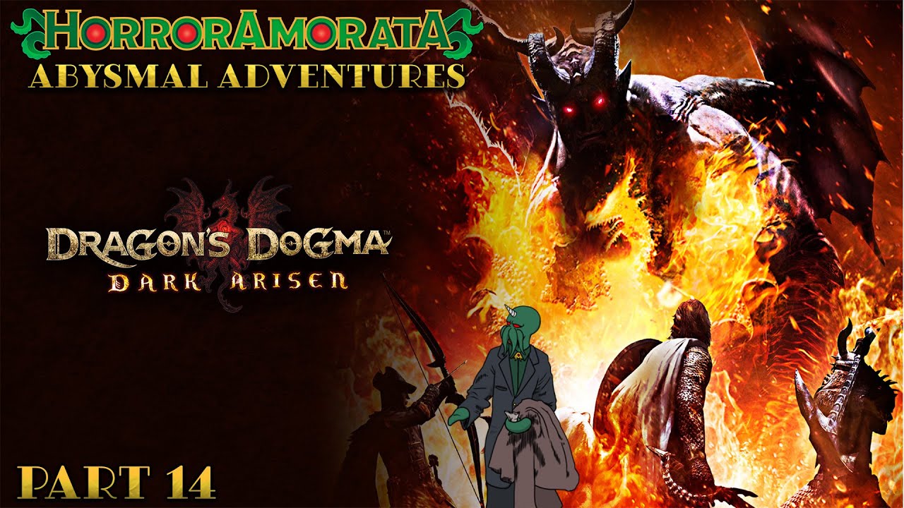 Absymal Adventures in Dragon's Dogma The Dark Arisen Let's Play Pt 14