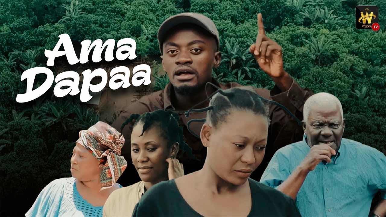 AMA DAPAA EPISODE 14 (KWADWO NKANSAH - LIL WIN)