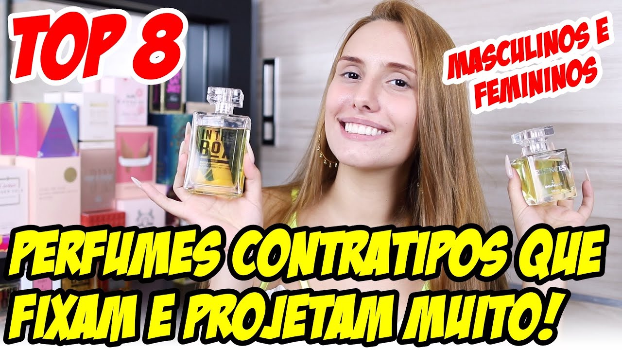 8 Perfumes Contratipos que FIXAM E PROJETAM MUITO!