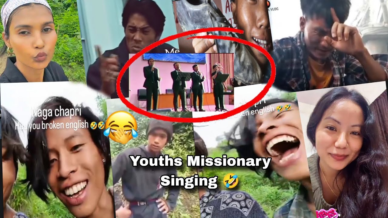 Youths Missionary Singing  Naga Short Funny Video 
