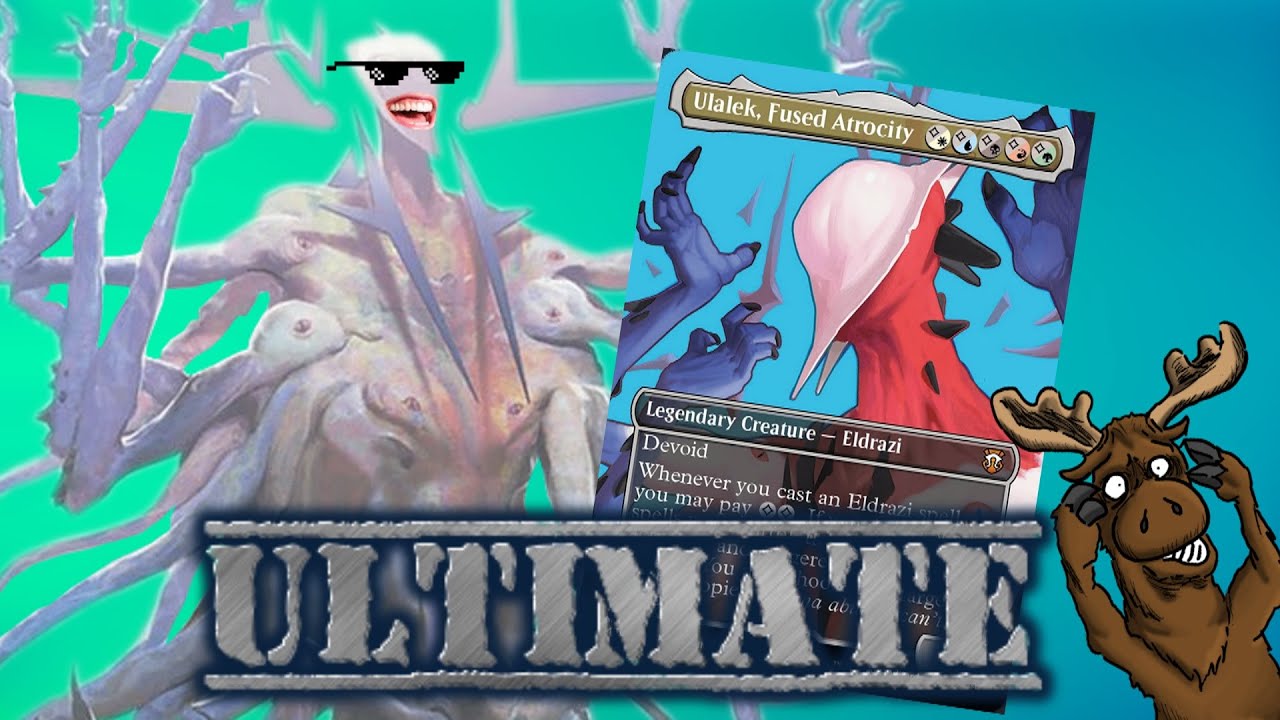 ELDRAZI SMACK DOWN! Ulalek, Fused Atrocity Ultimate Deck List | Modern Horizons 3 | EDH