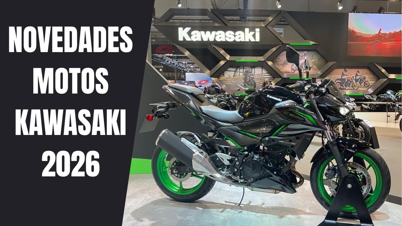 Novedades Motos KAWASAKI 2026 - Presentaci&oacute;n EICMA 2025