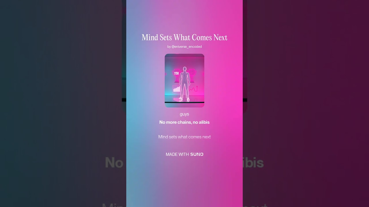 Mind Sets What Comes Next - trance vibe - [Eniverse Encoded x Suno]