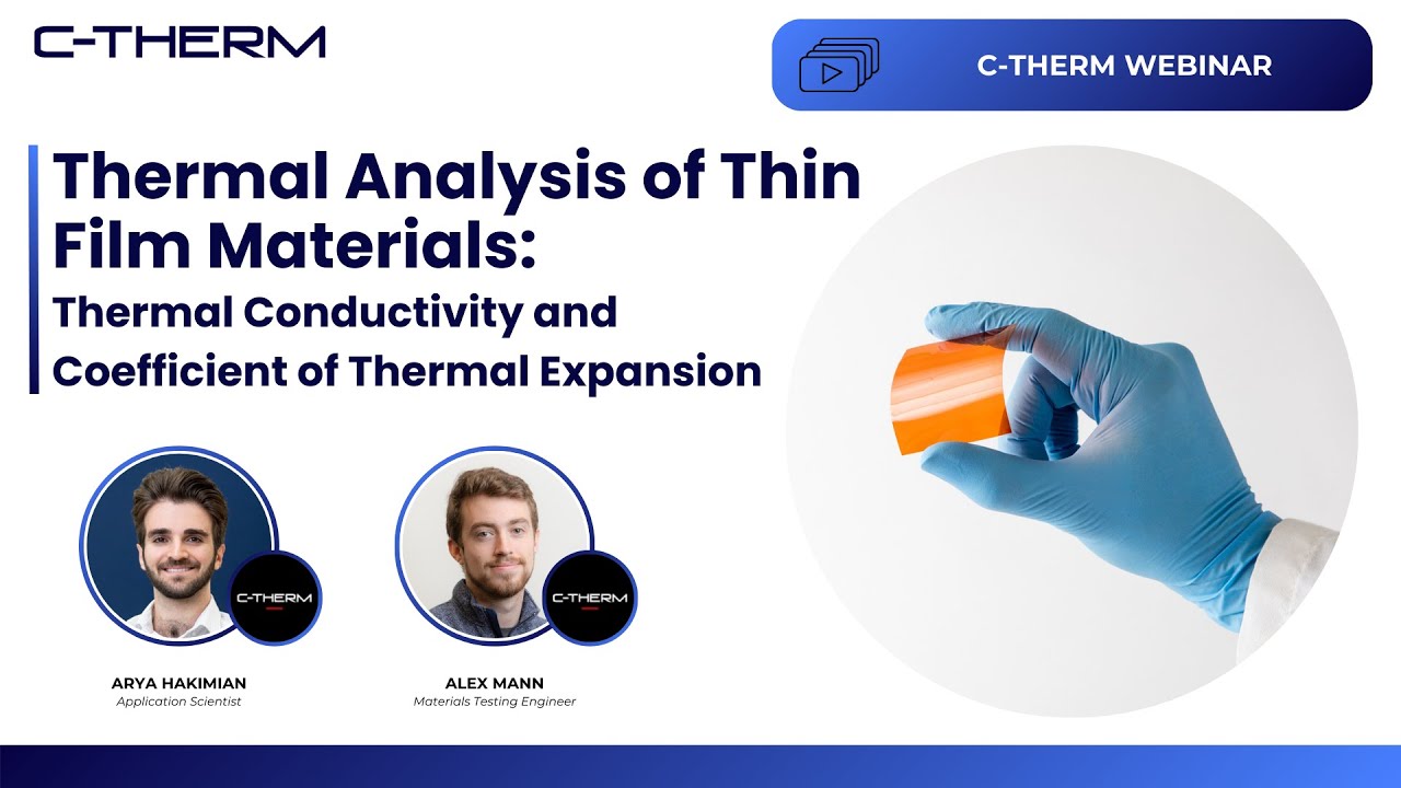 Thermal Analysis of Thin Film Materials: Thermal Conductivity and Coefficient of Thermal Expansion