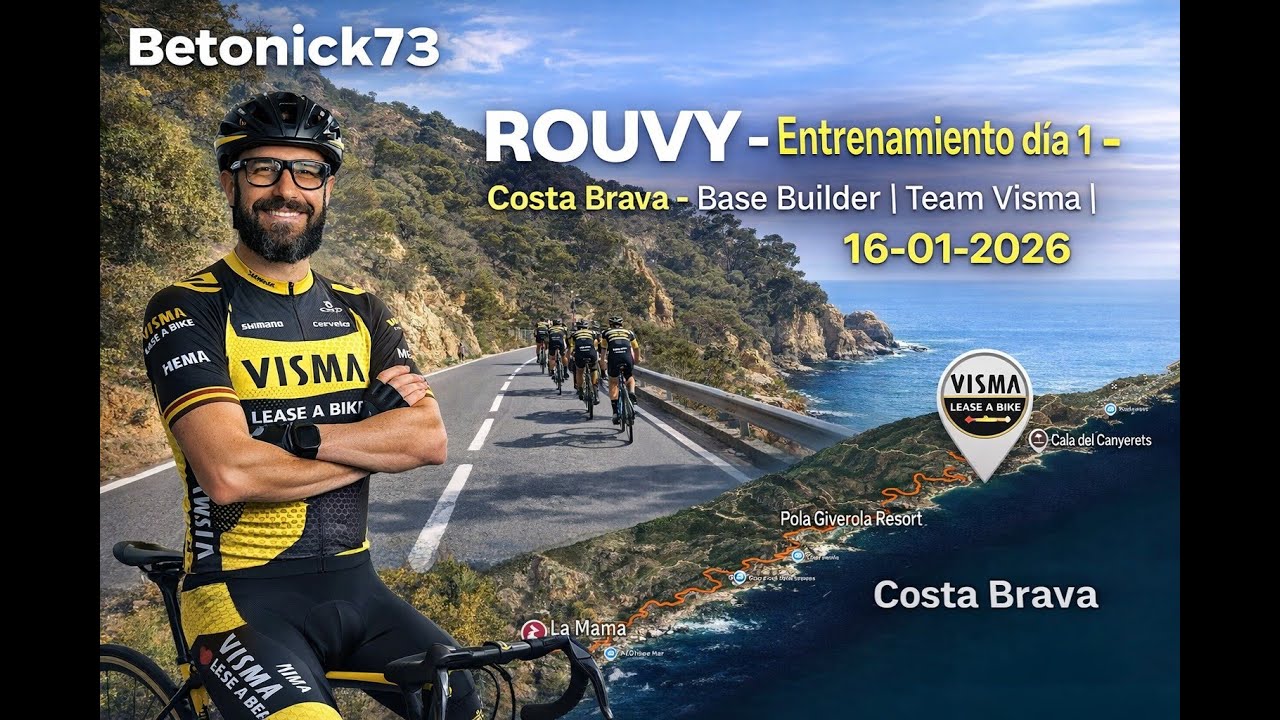 ROUVY - Entrenamiento día 1 - Costa Brava - Base Builder | Team Visma | Lease a Bike - 16-01-2026