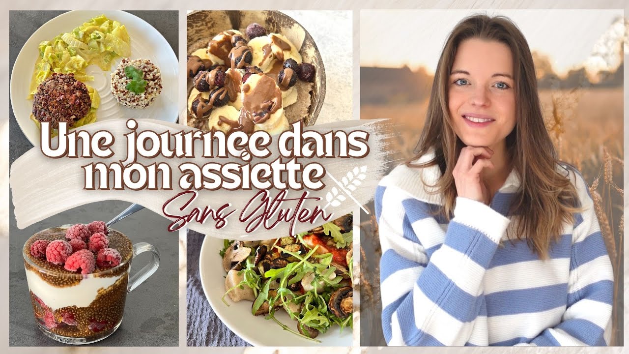 Une Journ&eacute;e dans mon assiette | Recettes Sans gluten & faciles