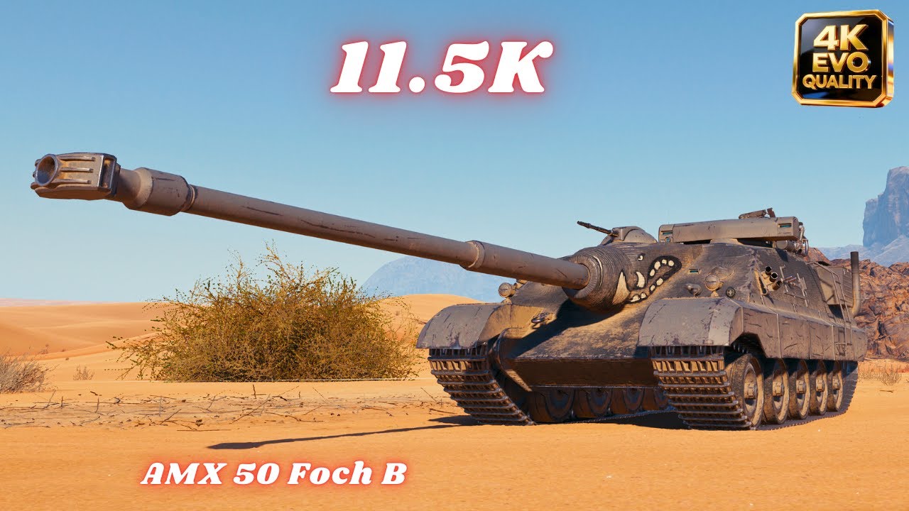 AMX 50 Foch B 11.5K Damage 9 Kills & AMX 50 Foch B  11.5K Dmg 10 Kills  World of Tanks