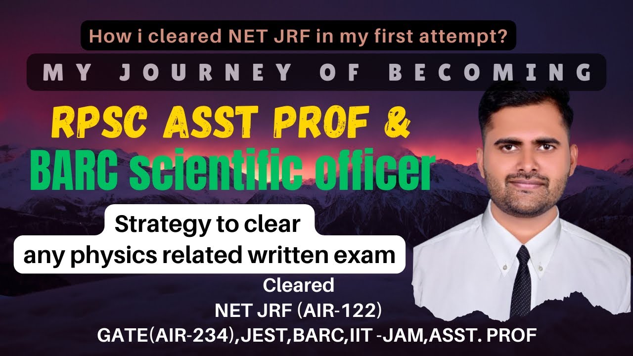 My journey of becoming Assistant professor & Scientist|CSIR NET JRF PHYSICS PREPARATION STRATEGY