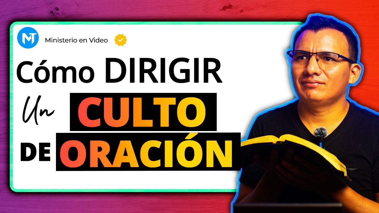 Cómo Dirigir un CULTO de ORACIÓN Poderosa!🙏