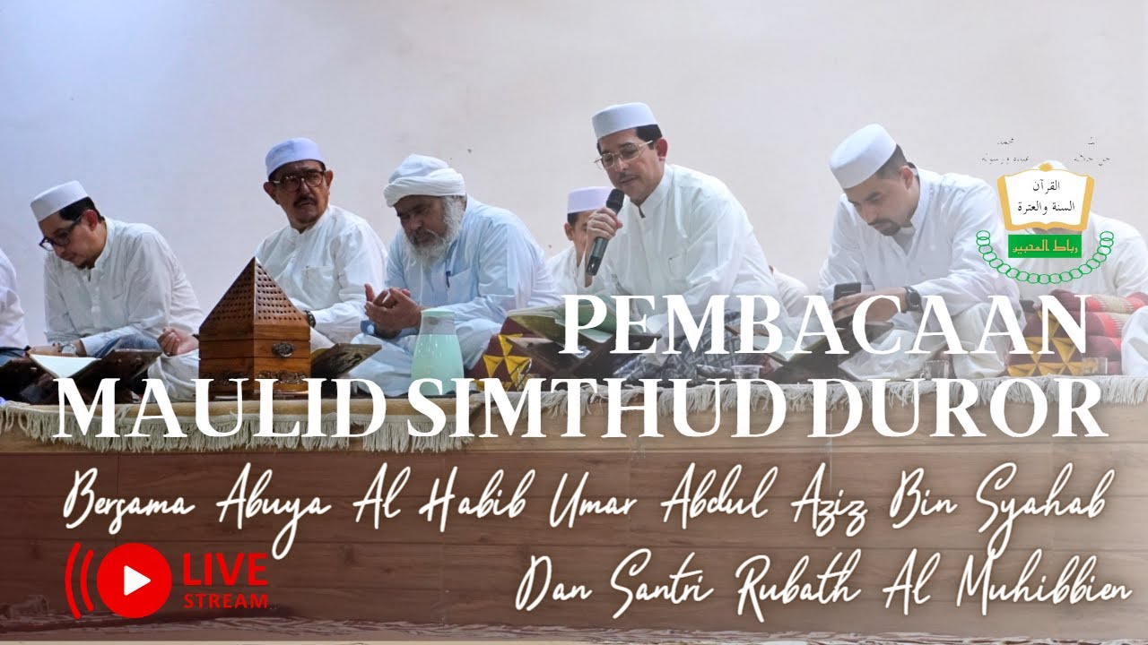 🔴(LIVE) Pembacaan Maulid Simthud Durar Pondok Pesantren Rubath Al-Muhibbien