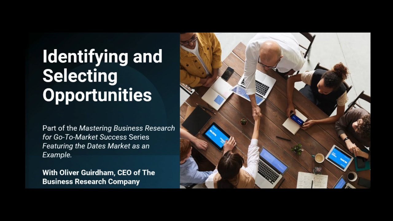 Identifying And Selecting Opportunities – Part 2 of Mastering Business Research with Oliver Guridham
