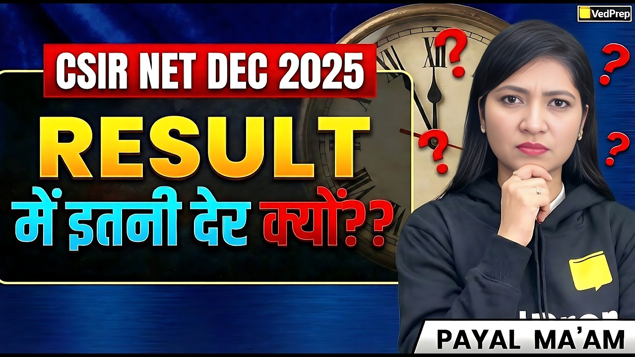 CSIR NET December 2025 Result Delay | Why Is the Result Not Declared Yet? | VedPrep Chem Academy