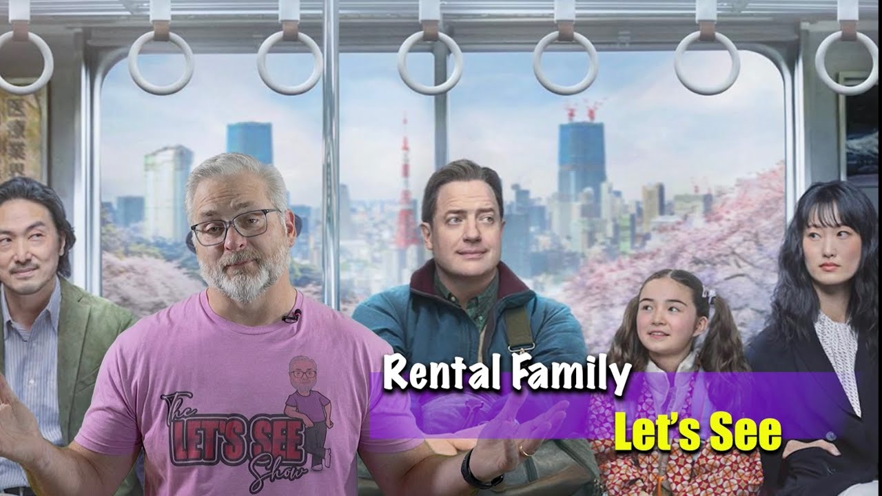 Let's See Rental Family