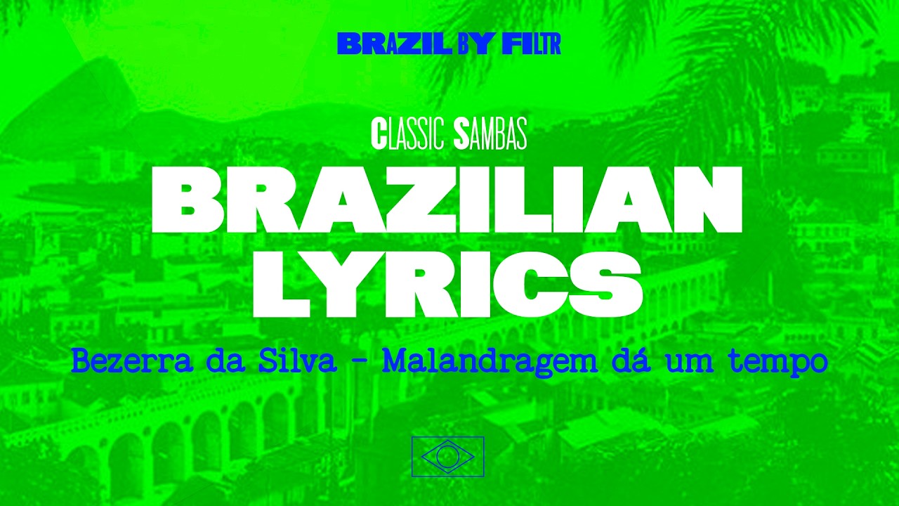 Brazilian Samba Grooves w/ English Lyrics | Feel-Good Brazilian Music | Bezerra da Silva
