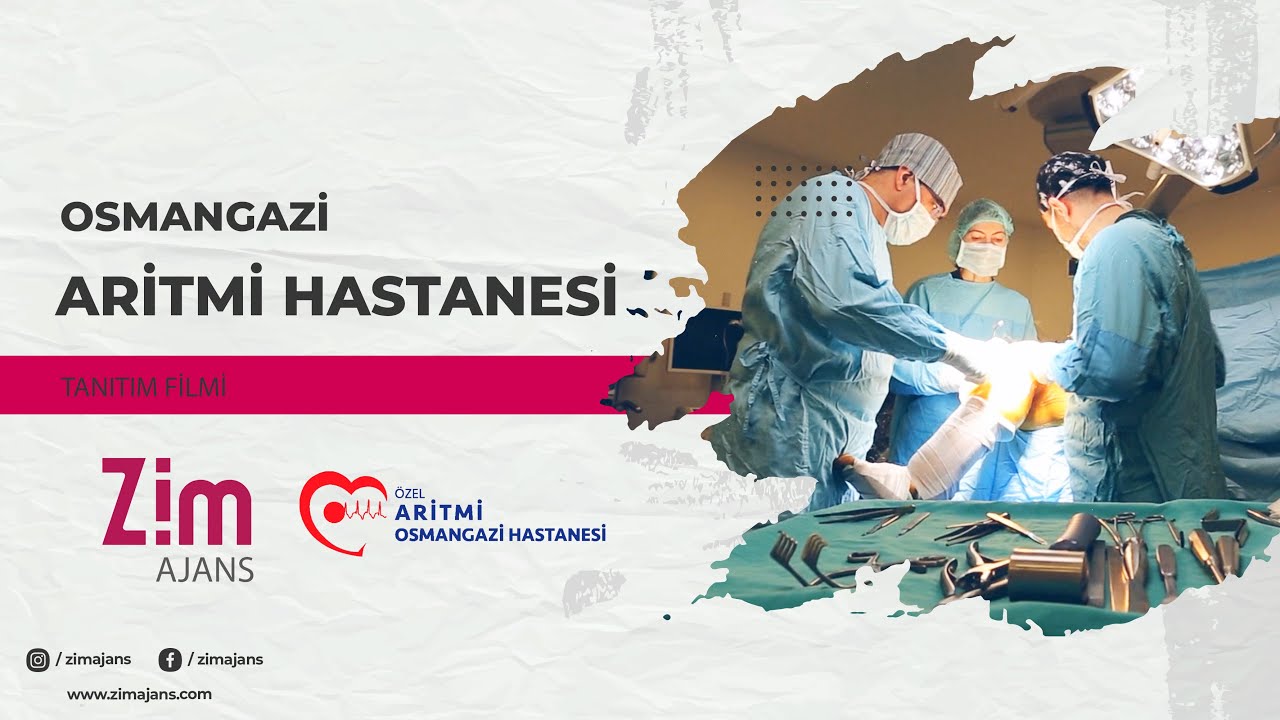 Osmangazi Aritmi Hastanesi Tanıtım Filmi