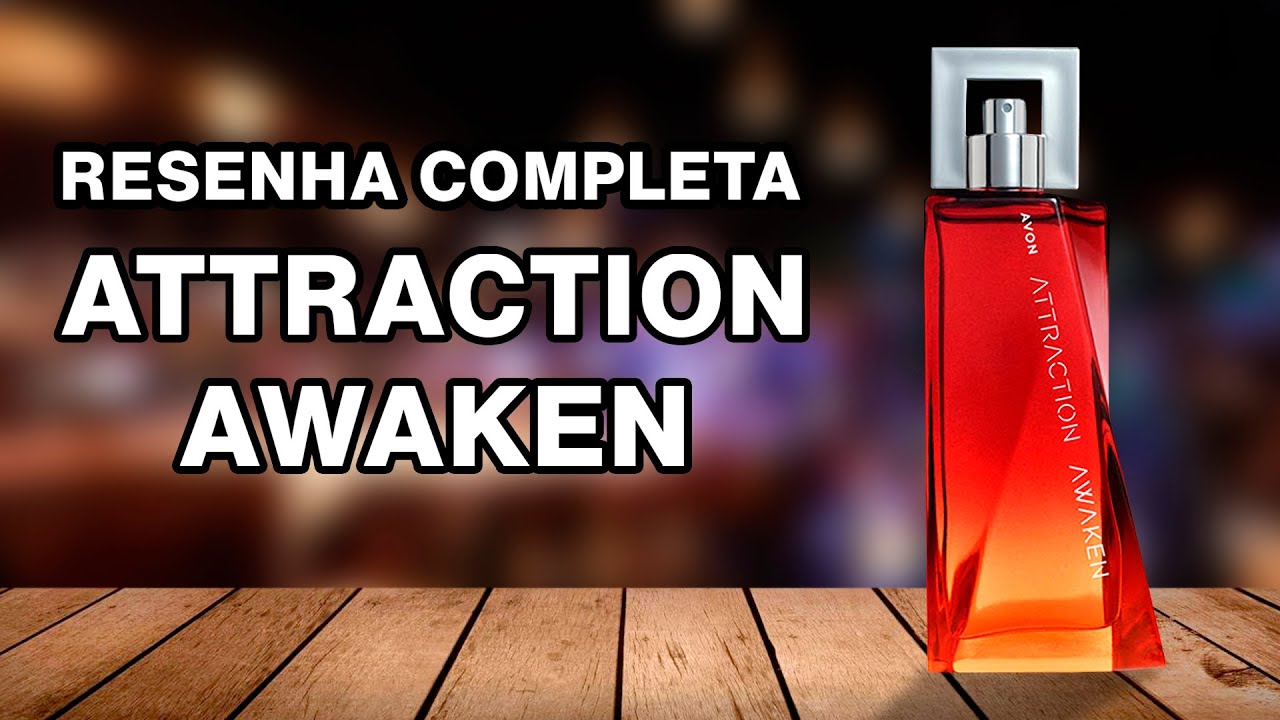 Attraction Awaken For Him da Avon VALE A PENA? | Resenha Completa