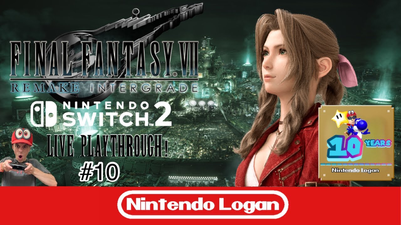 Final Fantasy 7 Remake Integrade Nintendo Switch 2 Live Playthrough! #10