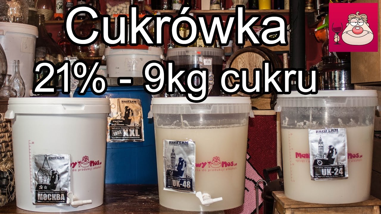 Cukrówka 21% - 9kg cukru - test drożdży gorzelniczych.