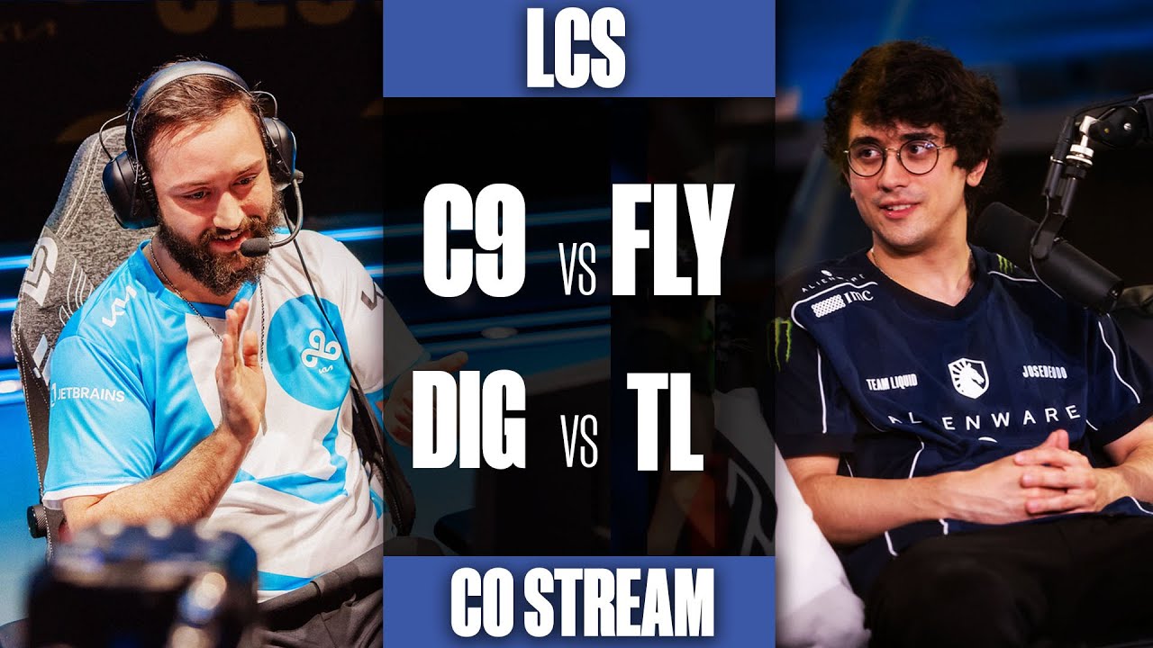 C9 vs FLY 🔰 Josedeodo y TL vs DIG por la eliminación 🔰 LCS 2026 Co-Sttream