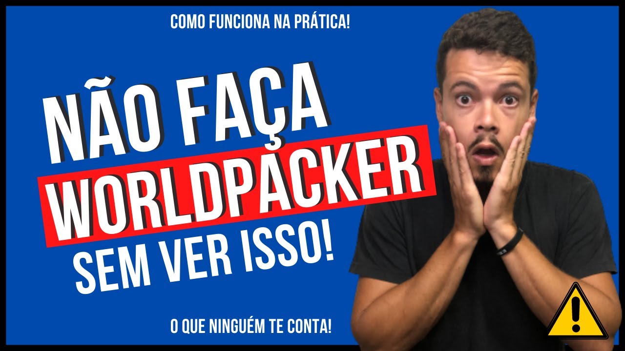 WORLDPACKERS COMO FUNCIONA NA PRÁTICA (PASSO A PASSO)